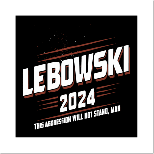 Lebowski 2024 Political Election Vote 2024 Posters and Art